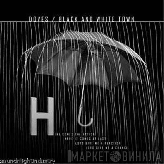  Doves  - Black And White Town