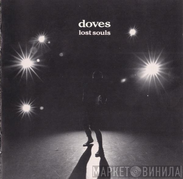 Doves - Lost Souls