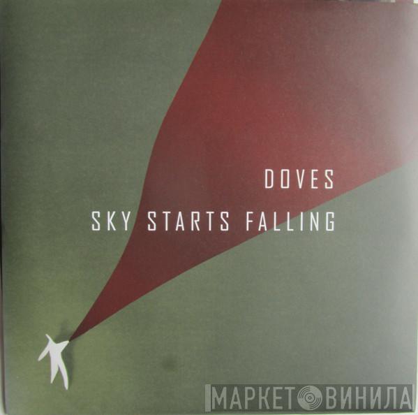 Doves - Sky Starts Falling