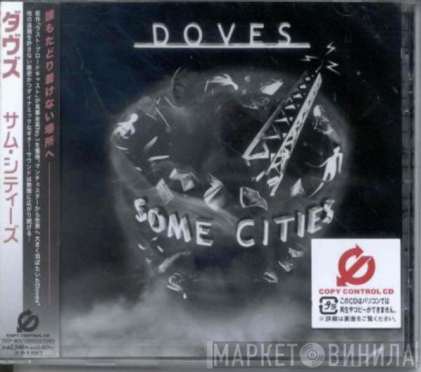  Doves  - Some Cities