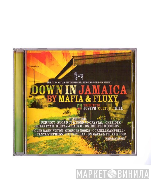  - Down In Jamaica Riddim