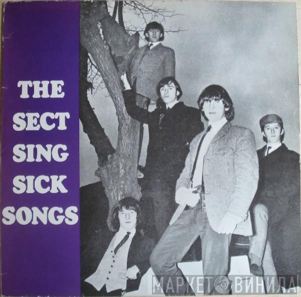 Downliners Sect - The Sect Sing Sick Songs