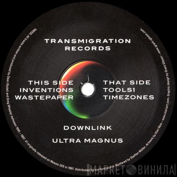 Downlink - Ultra Magnus