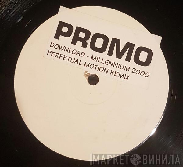  Download   - Millennium 2000 (Perpetual Motion/Pez Tellet Remix)