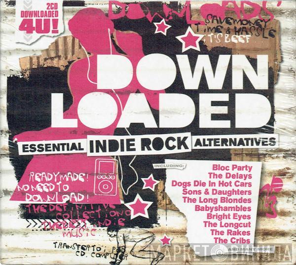  - Downloaded - Essential Indie Rock Alternatives