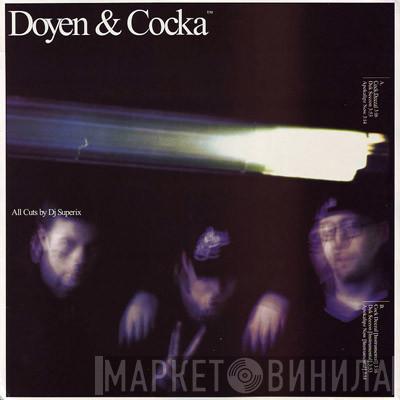 Doyen D, Cocka - Cock Deezal