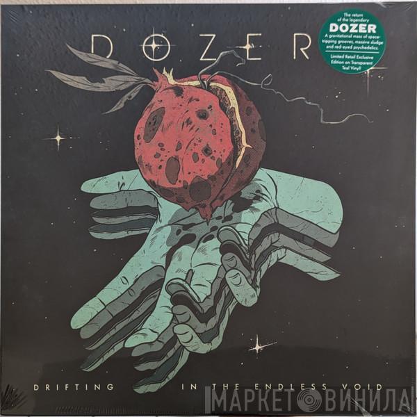  Dozer   - Drifting In The Endless Void