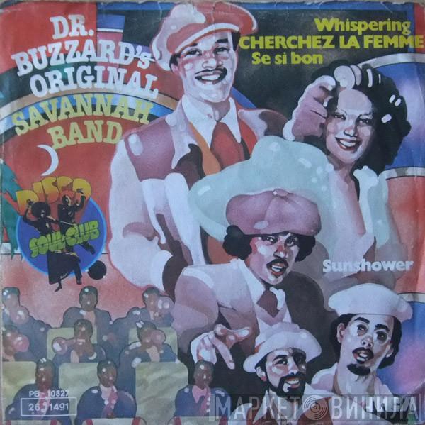  Dr. Buzzard's Original Savannah Band  - Whispering / Cherchez La Femme / Se Si Bon