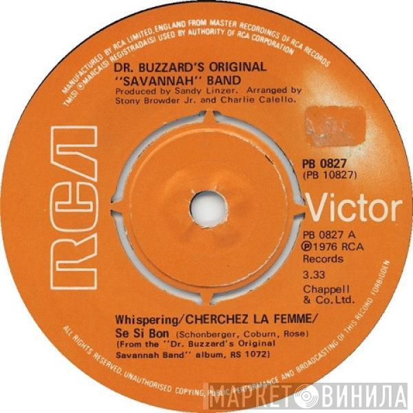  Dr. Buzzard's Original Savannah Band  - Whispering / Cherchez La Femme / Se Si Bon