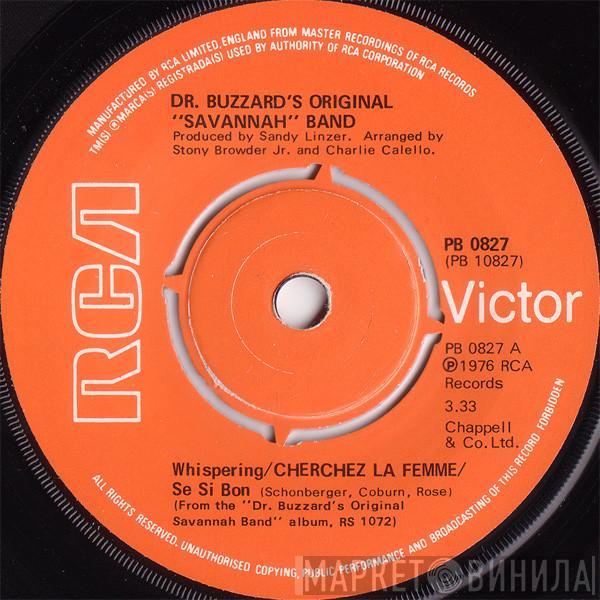  Dr. Buzzard's Original Savannah Band  - Whispering / Cherchez La Femme / Se Si Bon