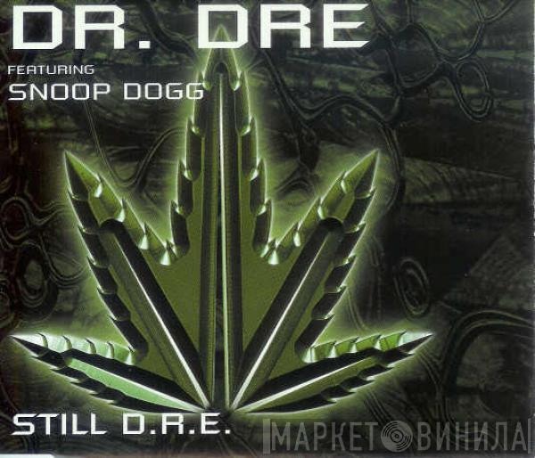 Dr. Dre, Snoop Dogg - Still D.R.E.