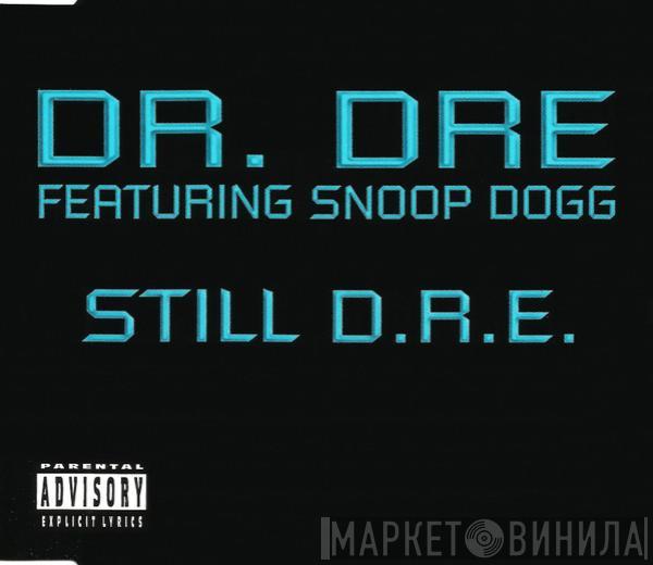 Dr. Dre, Snoop Dogg - Still D.R.E.
