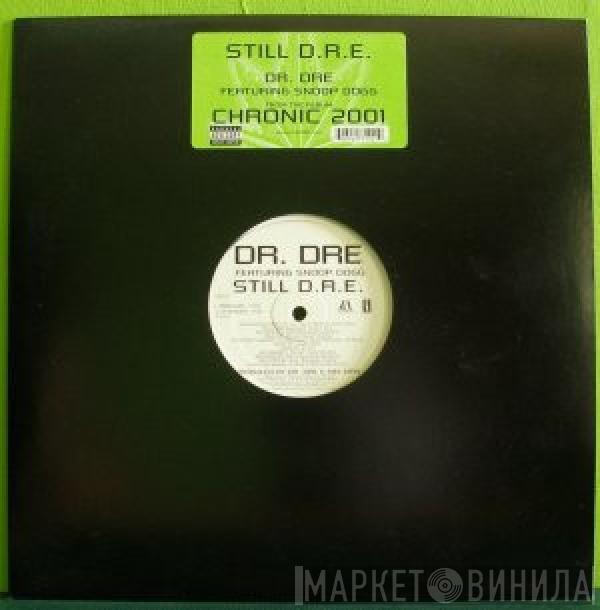 Dr. Dre, Snoop Dogg - Still D.R.E.