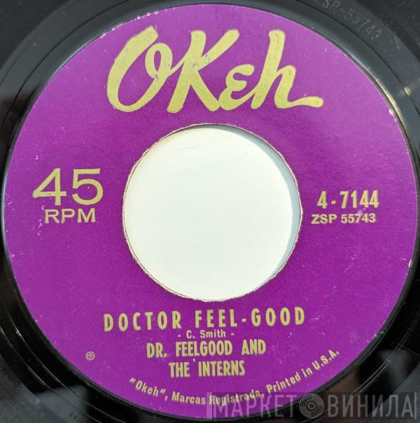 Dr. Feelgood & The Interns - Doctor Feel-Good / Mister Moonlight