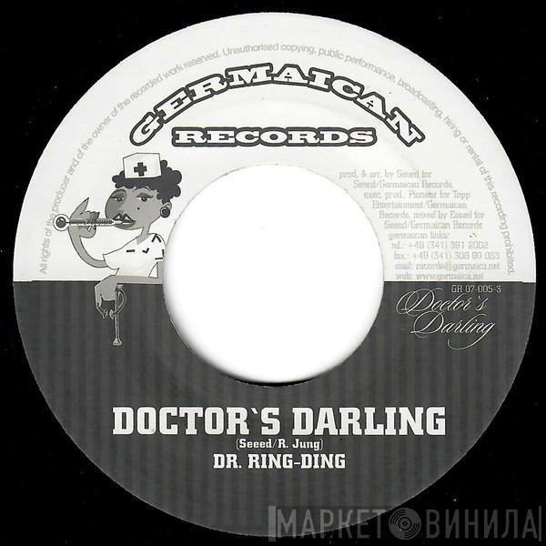 Dr. Ring-Ding, Crystal Axe - Doctor's Darling / Got To Be Brave