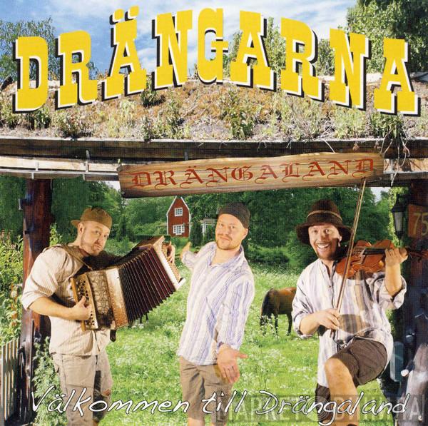  Drängarna  - Välkommen till Drängaland