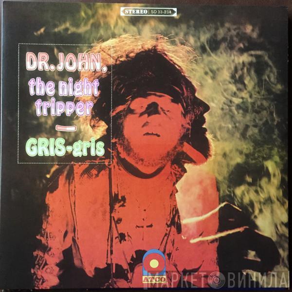 , Dr. John  The Night Tripper  - Gris-Gris