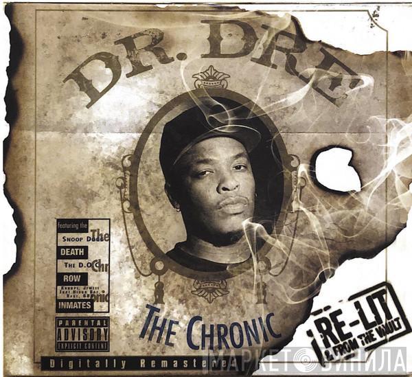  Dr. Dre  - The Chronic Re-Lit & From The Vault