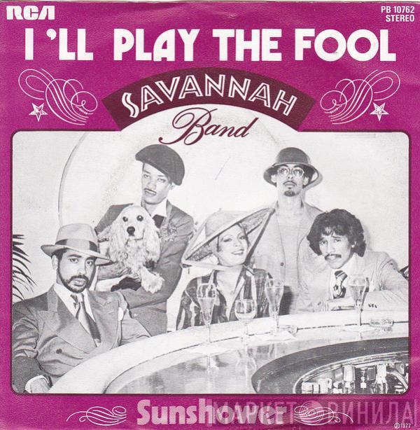  Dr. Buzzard's Original Savannah Band  - I'll Play The Fool