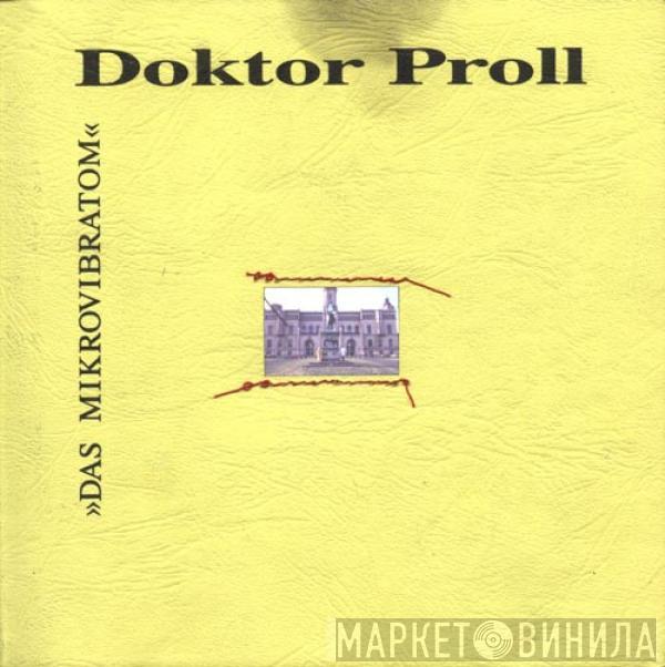  Dr. Proll  - Das Mikrovibratom