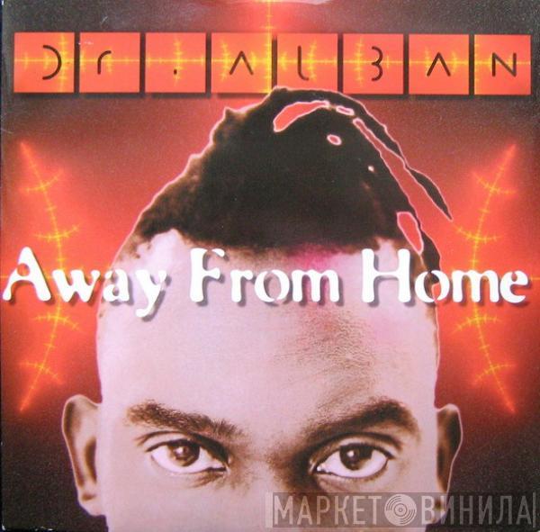Dr. Alban - Away From Home