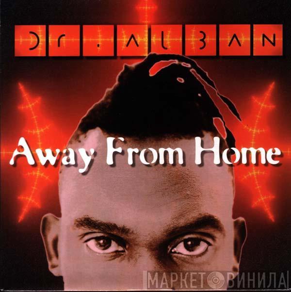 Dr. Alban - Away From Home