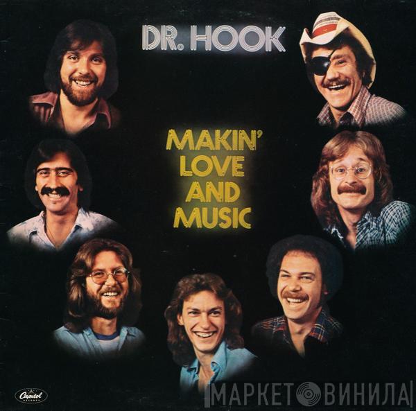 Dr. Hook - Makin' Love And Music