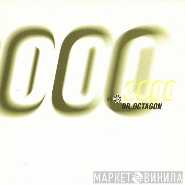 Dr. Octagon - 3000