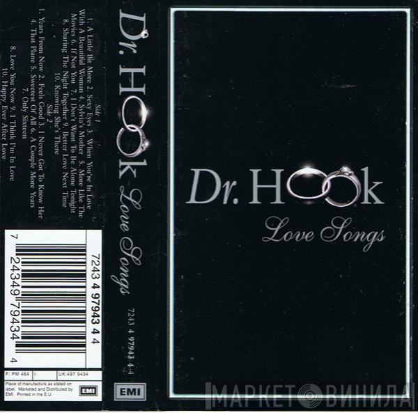 Dr. Hook - Love Songs