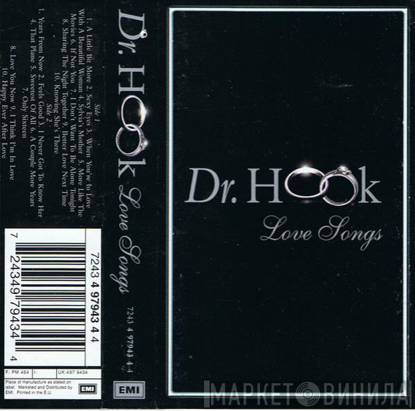  Dr. Hook  - Love Songs