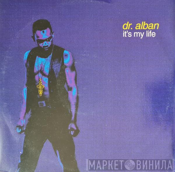 Dr. Alban - It's My Life