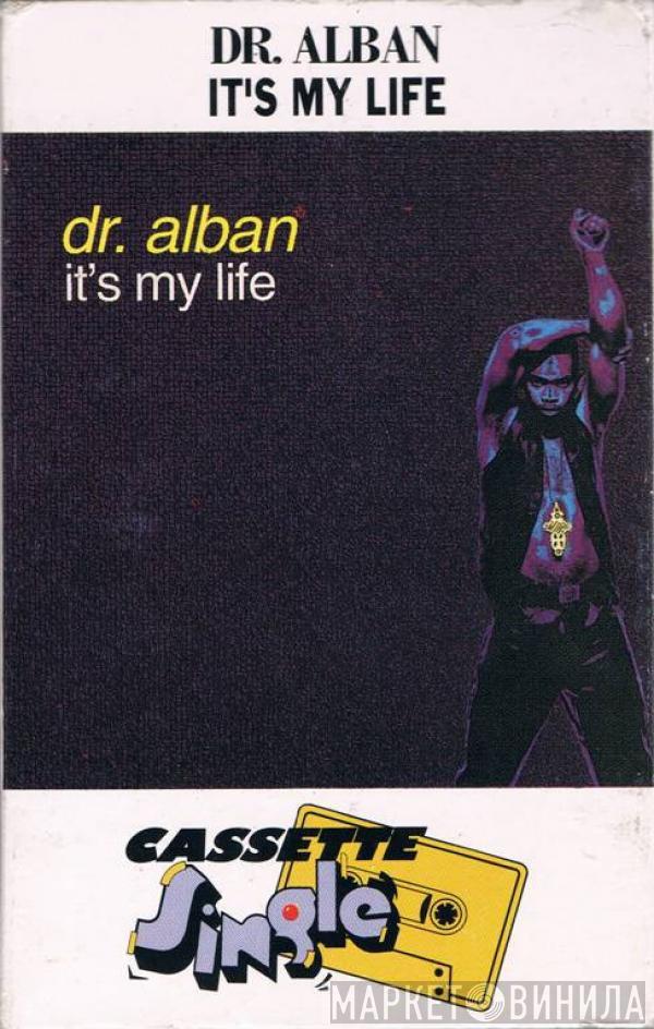  Dr. Alban  - It's My Life