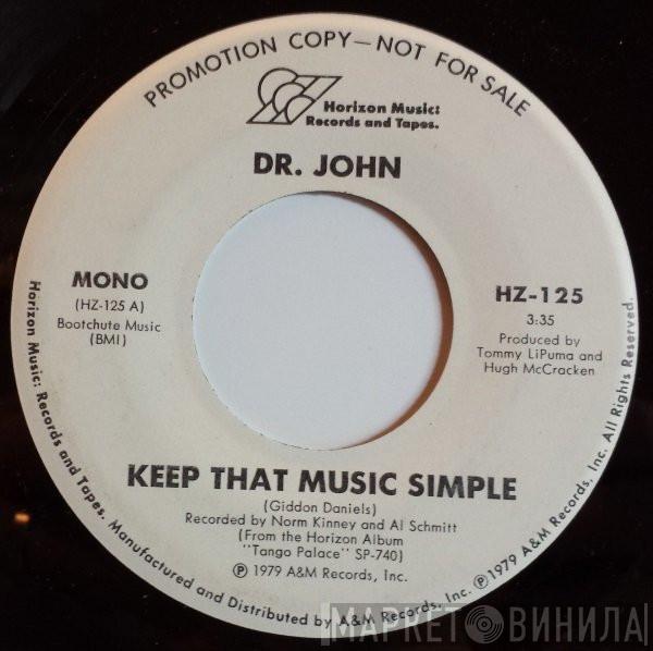 Dr. John - Keep That Music Simple