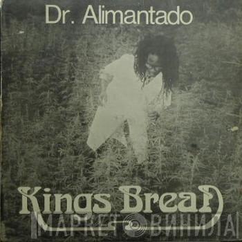 Dr. Alimantado - Kings Bread (Jah Love Forever)