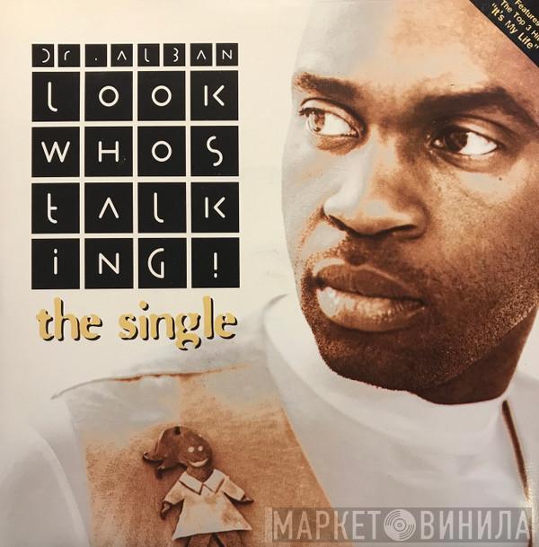 Dr. Alban - Look Who's Talking