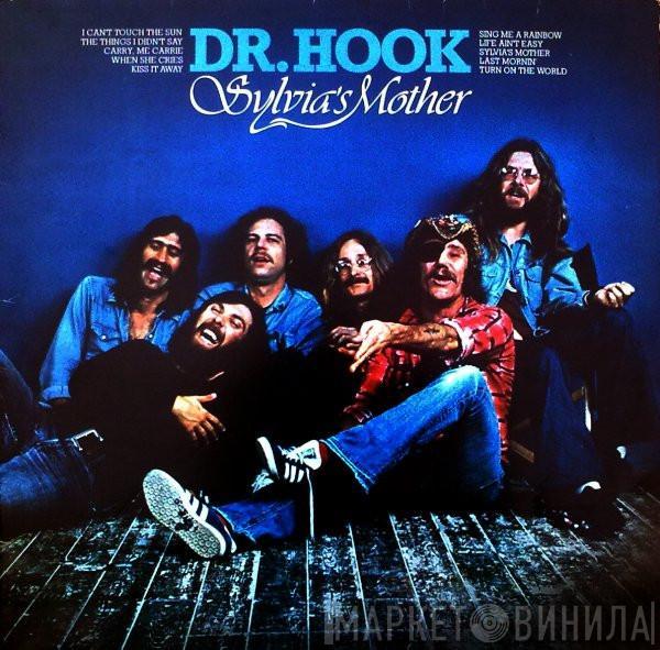  Dr. Hook & The Medicine Show  - Sylvia's Mother