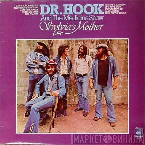 Dr. Hook & The Medicine Show - Sylvia's Mother