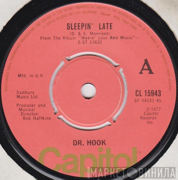 Dr. Hook - Sleepin' Late