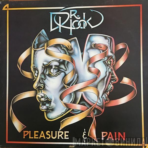  Dr. Hook  - Pleasure & Pain