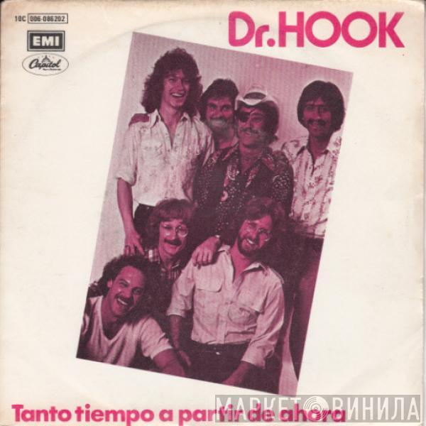 Dr. Hook - Years From Now