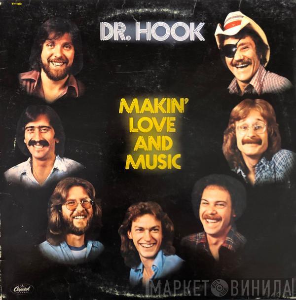 Dr. Hook - Makin' Love And Music