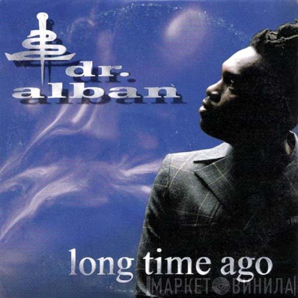  Dr. Alban  - Long Time Ago