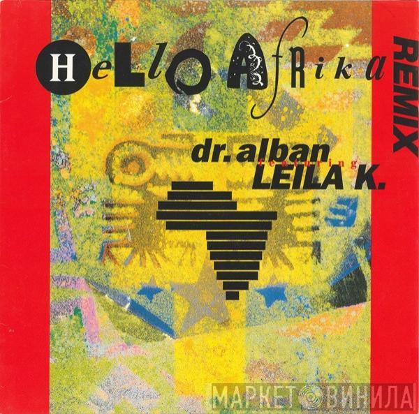 Dr. Alban, Leila K - Hello Afrika (Remix)