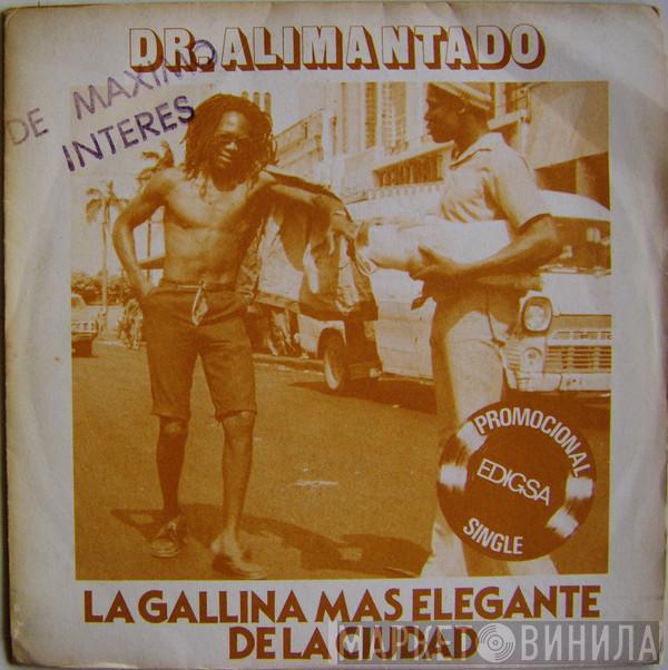 Dr. Alimantado - La Gallina Más Elegante De La Ciudad