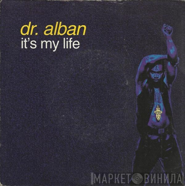  Dr. Alban  - It's My Life