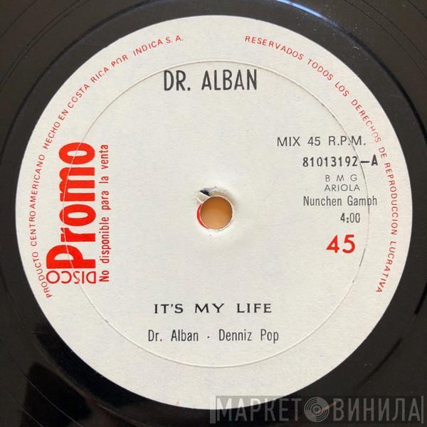  Dr. Alban  - It's My Life