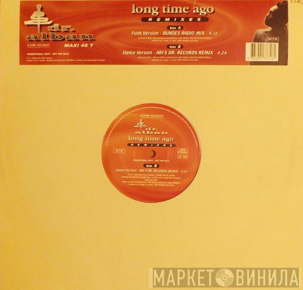  Dr. Alban  - Long Time Ago (Remix)