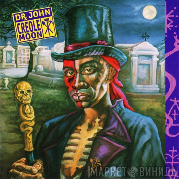 Dr. John - Creole Moon