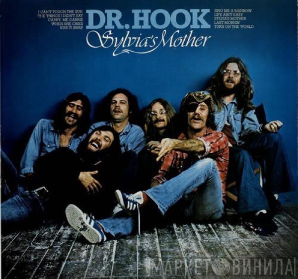 Dr. Hook & The Medicine Show - Sylvia's Mother