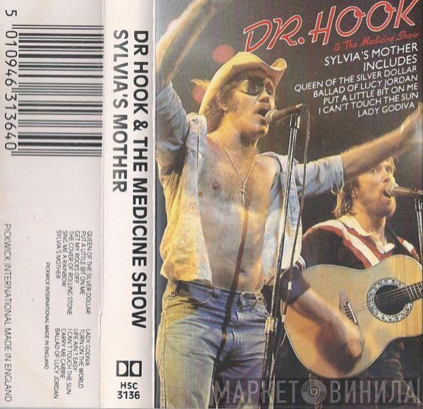 Dr. Hook & The Medicine Show - Sylvia's Mother